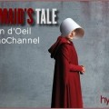 Le Clin d'Oeil d'HypnoChannel  The Handmaid's Tale